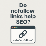 Do Nofollow Links Help SEO